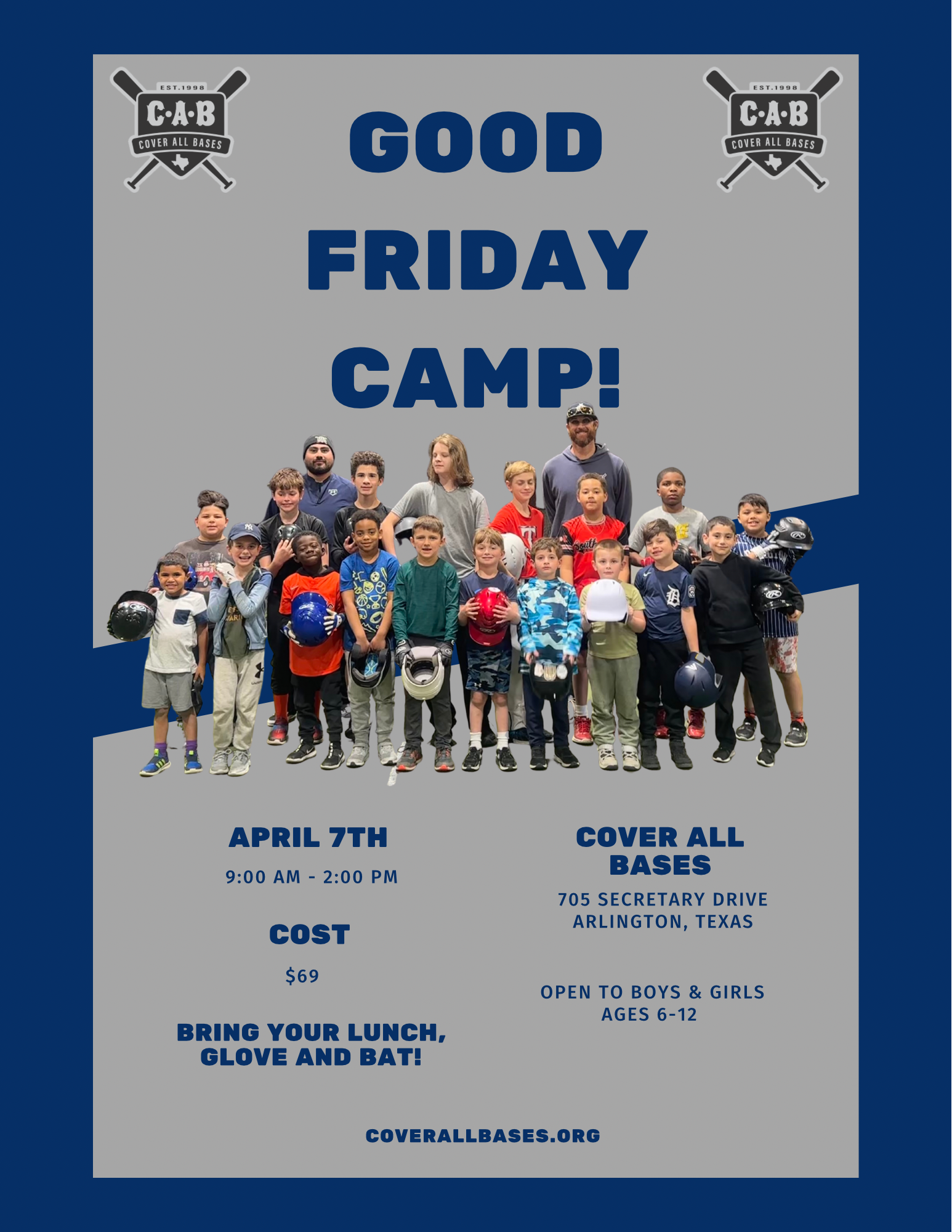 Good Friday Camp! Cover All Bases Baseball Training Center Learn